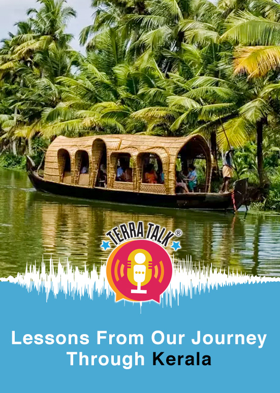 Lessons From Our Journey Through Kerala 2026